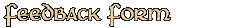 Feedback Form
